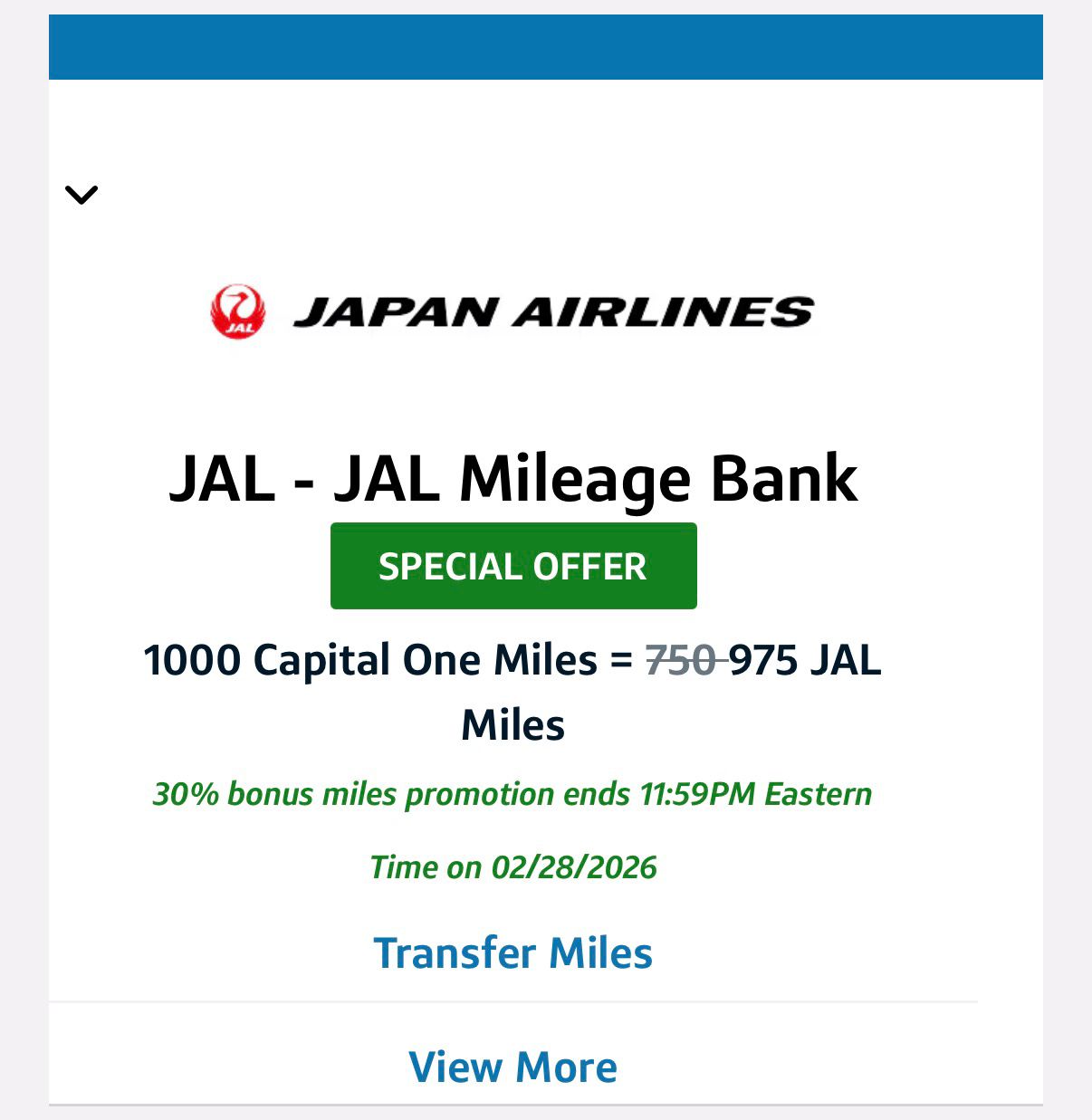 Capital One transfer bonus: 1000 Capital One Miles = 975 JAL Miles, 30% bonus expires 02/28/2026
